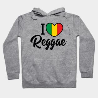 I love Reggae Hoodie